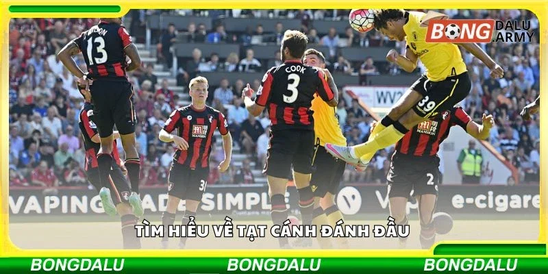 Tìm hiểu về tạt cánh đánh đầu 