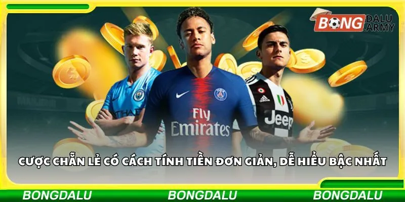 Cược chẵn lẻ có cách tính tiền đơn giản, dễ hiểu bậc nhất